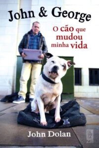 Capa do John & George - o Cão Que Mudou Minha Vida