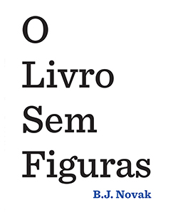 'O Livro sem Figuras', de / Divulgação