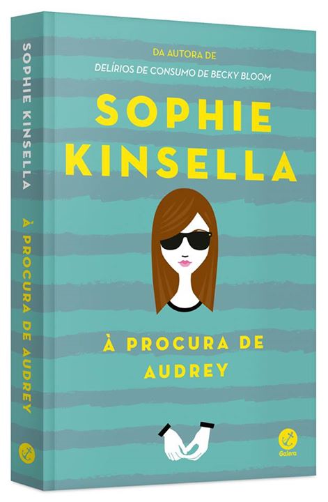 'À procura de Audrey', de Sophie Kinsella / Divulgação
