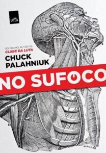 'No Sufoco', de Chuck Palahniuk / Divulgação