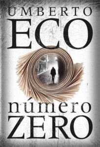 'Número Zero', de Umberto Eco / Divulgação