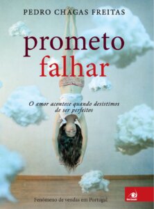 "Prometo Falhar", de Pedro Chagas Freitas / Divulgação