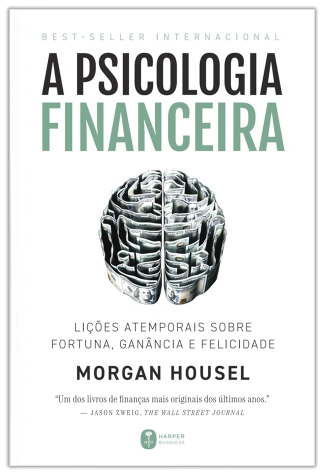Capa de A Psicologia Financeira. Falando sobre os melhores livros para ler.