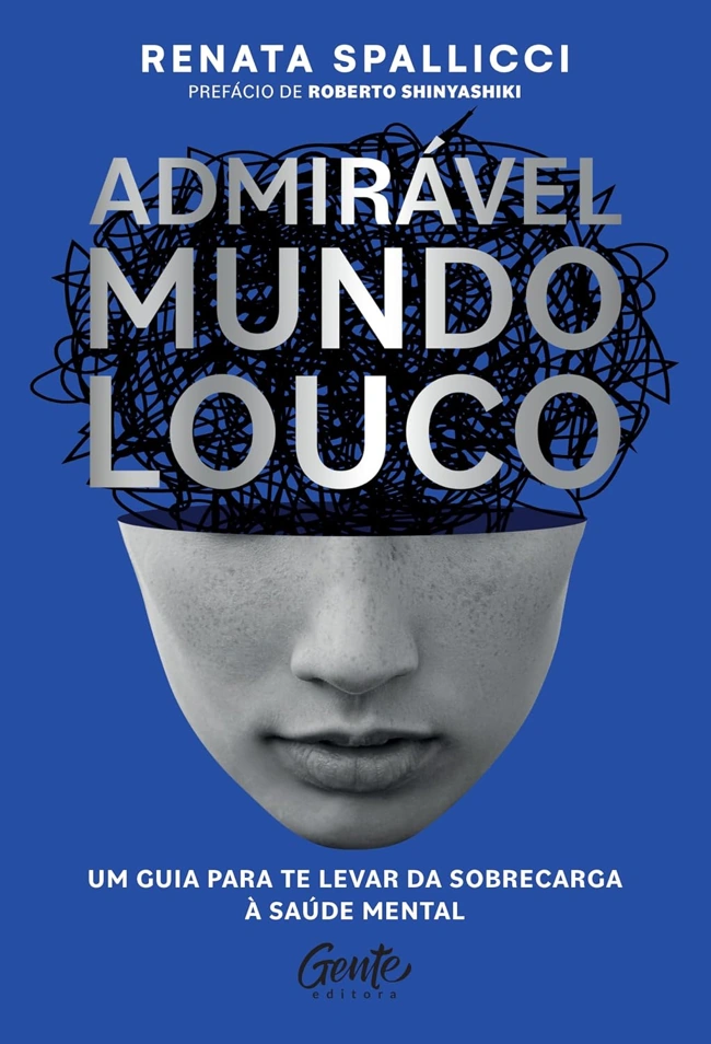 Admirável Mundo Louvo, de Renata Spallicci. Falando sobre os melhores livros para ler.