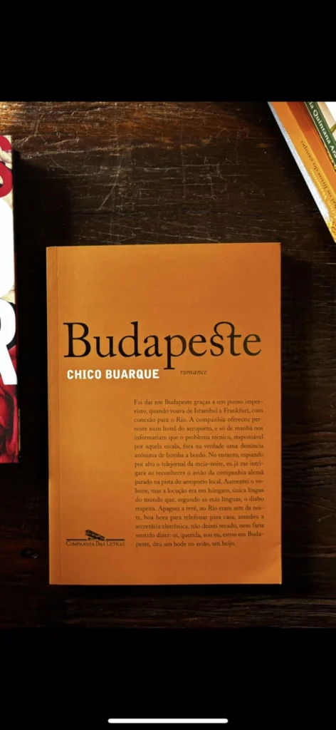 A capa real de Budapeste, de Chico Buarque. Recomendando livros curtos para ler em um dia.