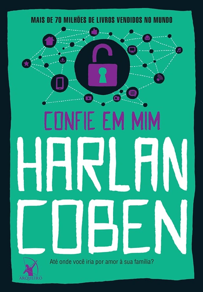 Capa do livro Confie em Mim, um dos melhores livros de Harlan Coben.