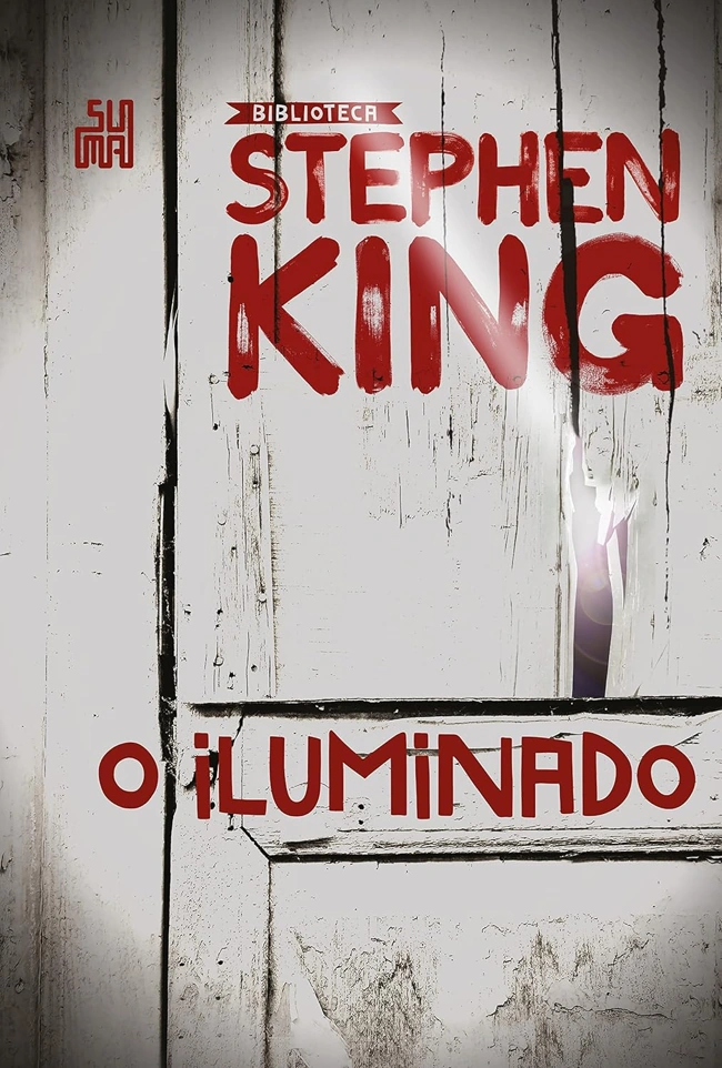Capa de O Iluminado, do mestre Stephen King. Falando sobre os melhores livros de suspense.