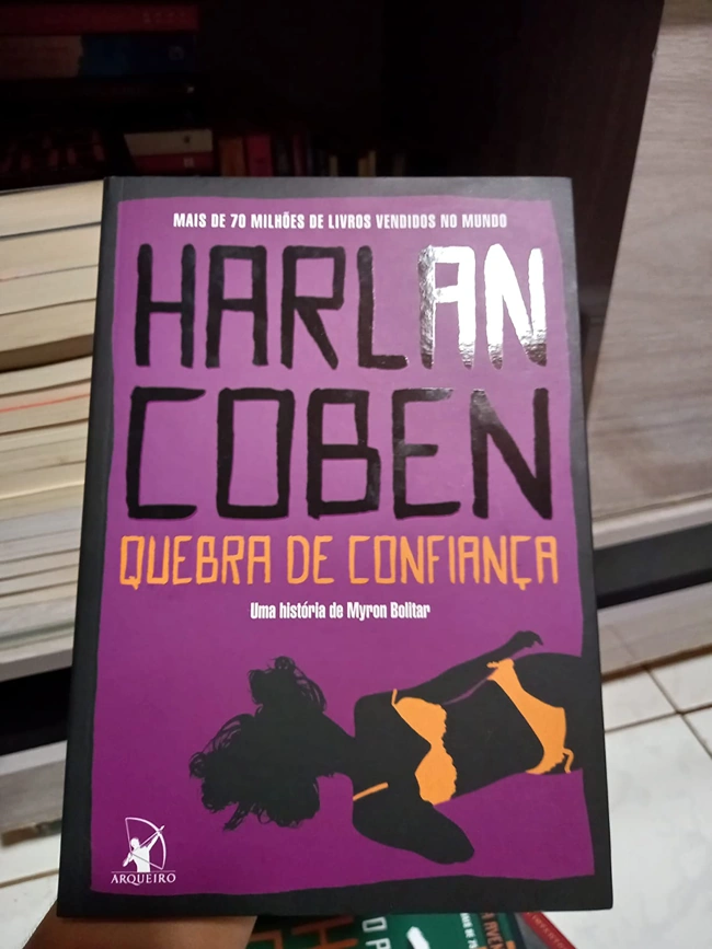 Capa do livro Quebra de Confiança, que é um dos melhores livros de Harlan Coben.