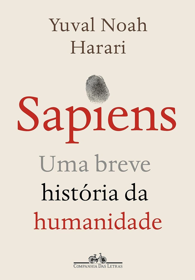 Capa do clássico Sapiens: Uma Breve História da Humanidade. Falando sobre os melhores livros para ler.