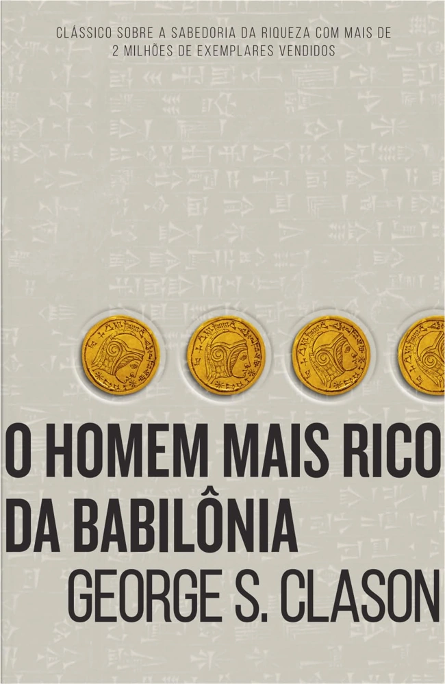 Capa do livro O Homem Mais Rico da Babilônia. Falando sobre os melhores livros para presentear.